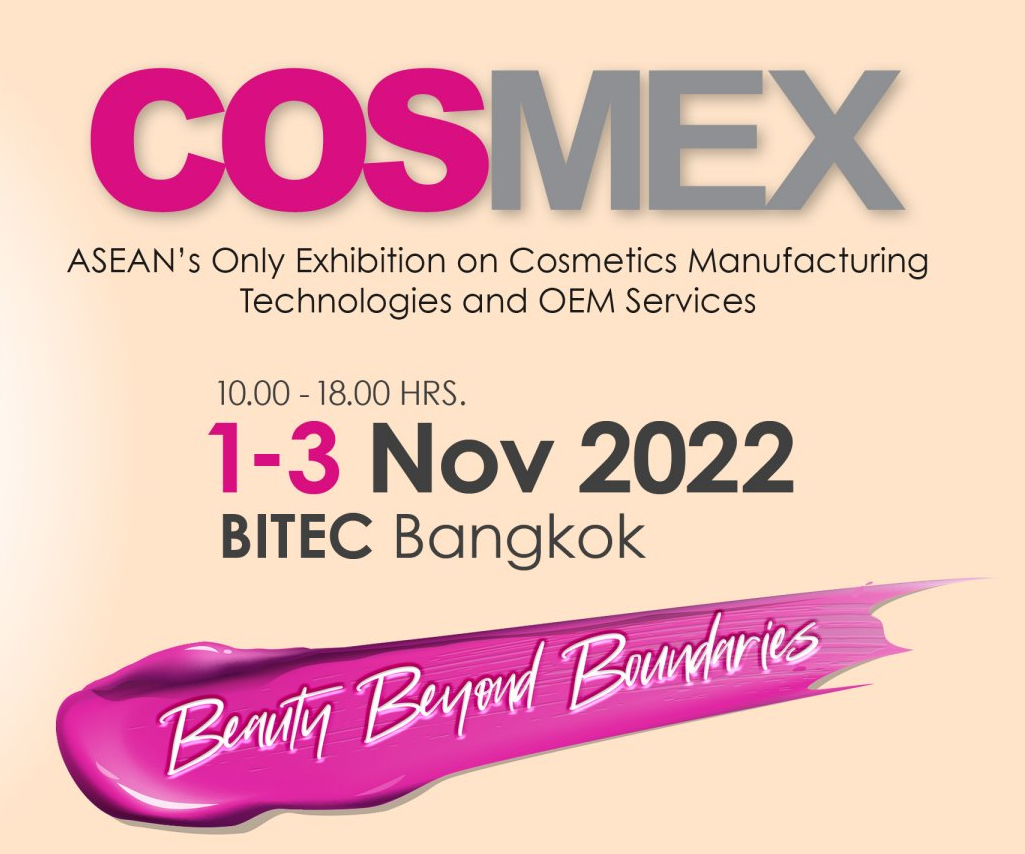 the Company joined the COSMEX Exhibition at Bitec Bangna